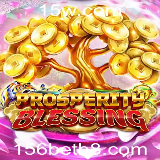 Descubra o Fascinante Mundo do Jogo ProsperityBlessing com 156bet